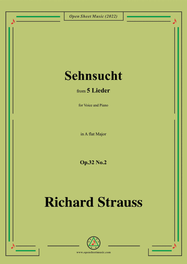 Richard Strauss-Sehnsucht,in A flat Major,Op.32 No.2