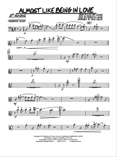 Almost Like Being in Love: 2nd Trombone