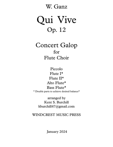QUI VIVE` CONCERT GALOP FOR FLUTE CHOIR