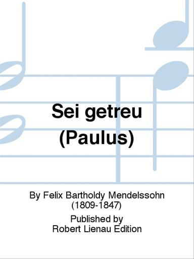 Sei getreu (Paulus)