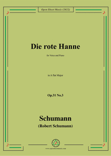 Schumann-Die rote Hanne,Op.31 No.3,in A flar Major