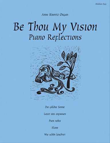 Be Thou My Vision