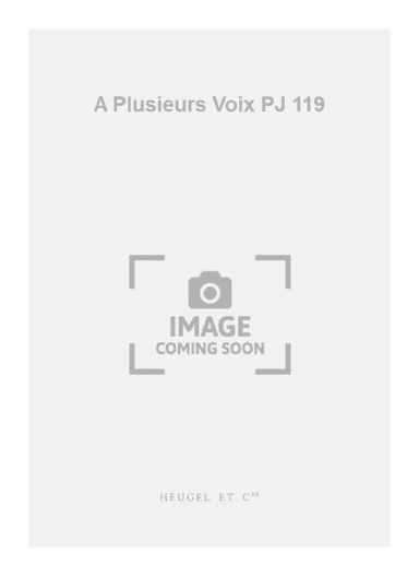 A Plusieurs Voix PJ 119