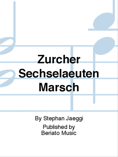 Zürcher Sechseläuten Marsch