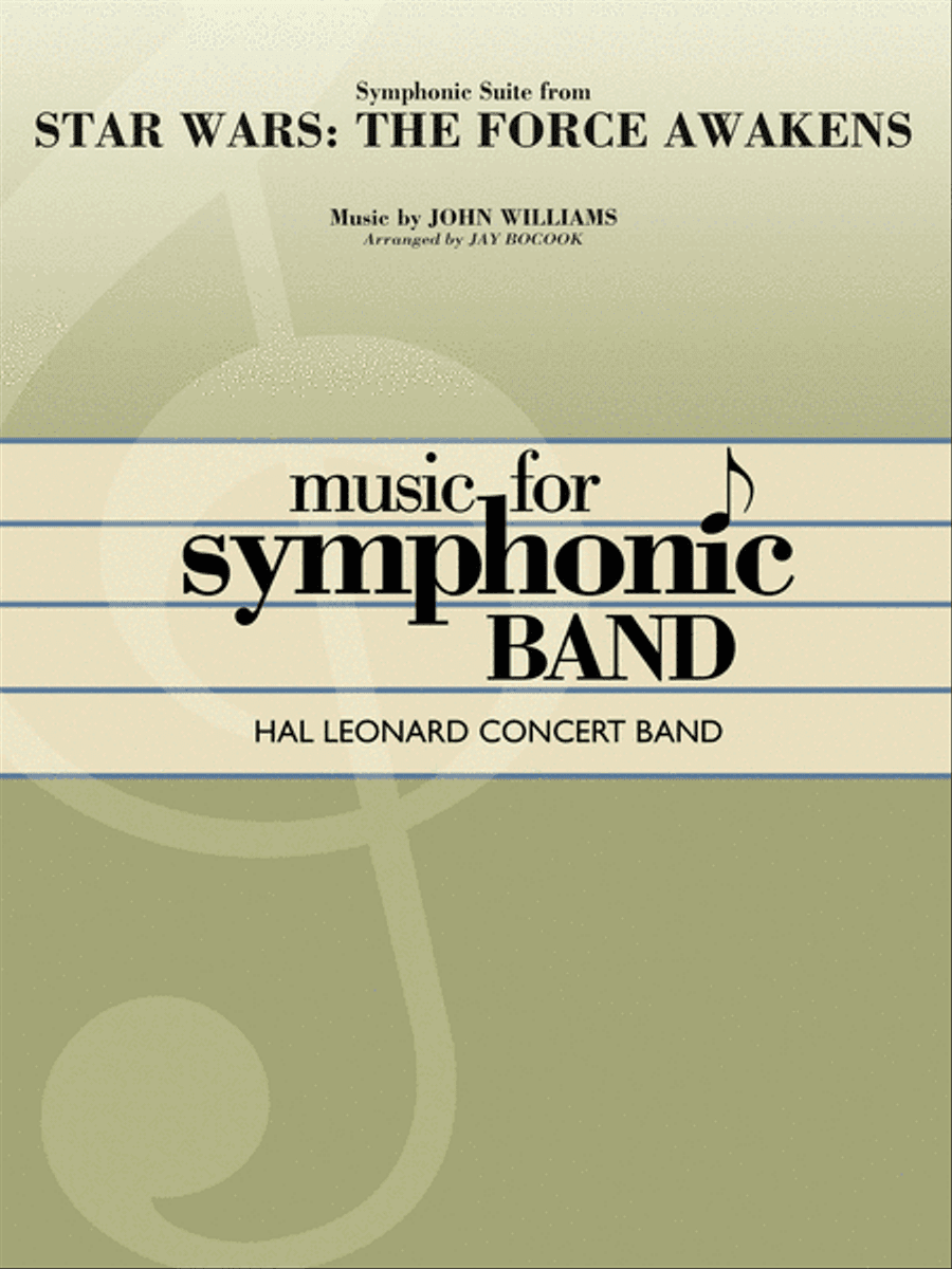 Symphonic Suite from Star Wars: The Force Awakens