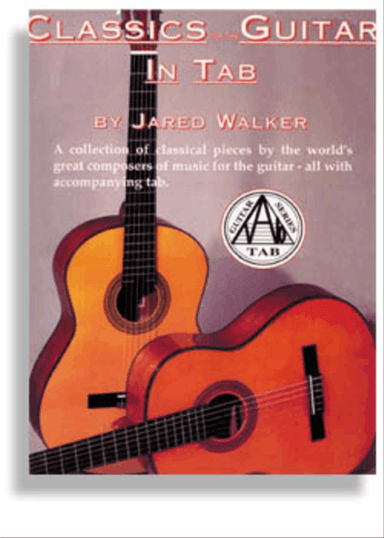 Classics for The Guitar In Tab