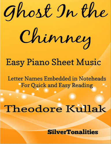The Ghost In the Chimney Easy Piano Sheet Music