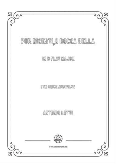 Lotti-Pur dicesti,o bocca bella in B flat Major,for Voice and Piano