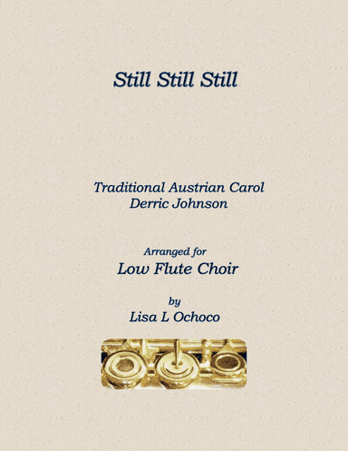 Still Still Still