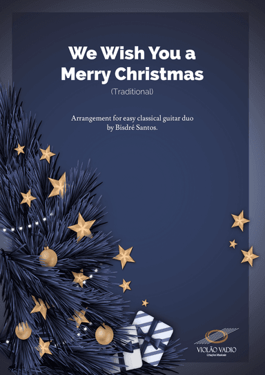 We Wish You a Merry Christmas (Traditional) - Easy Guitar Duo - Score and parts