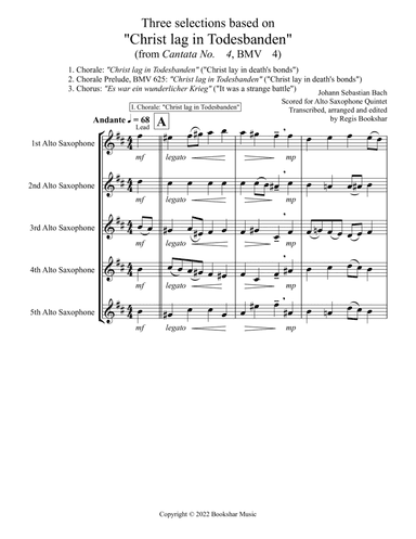 Three selections based on "Christ lag in Todesbanden" (Alto Saxophone Quintet)