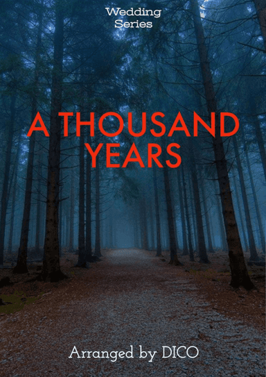 A Thousand Years Part 2