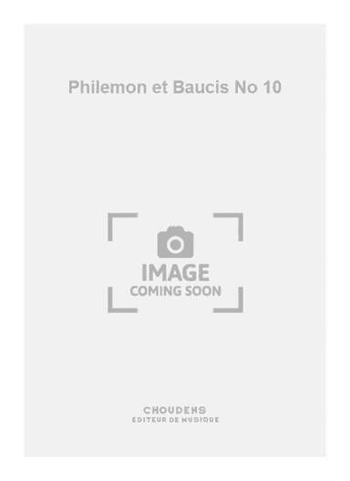 Philemon et Baucis No 10