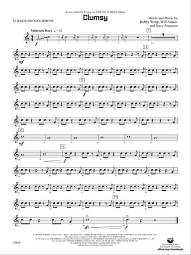 Clumsy (as recorded by Fergie on the album The Dutchess): E-flat Baritone Saxophone
