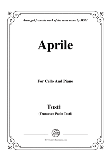 Tosti-Aprile, for Cello and Piano