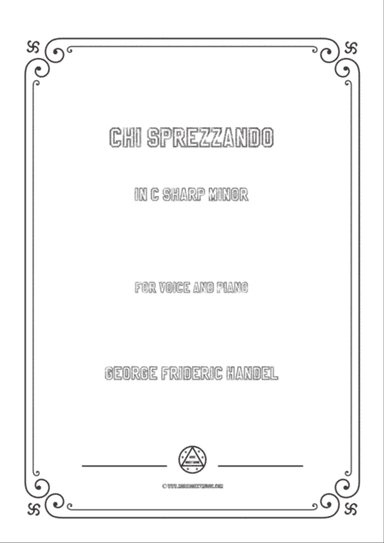 Handel-Chi sprezzando in c sharp minor,for Voice and Piano