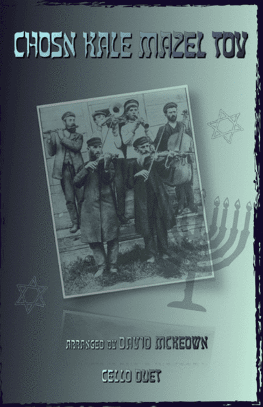 Mazel Tov, Klezmer Wedding Tune for Cello Duet