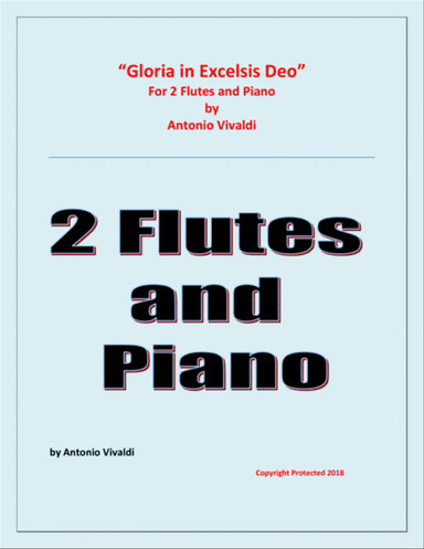 Gloria in Excelsis Deo - for 2 Flutes and Piano
