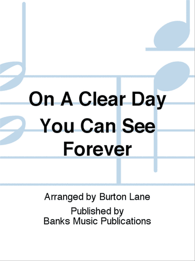 On A Clear Day You Can See Forever