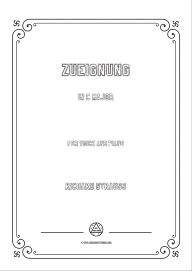 Richard Strauss-Zueignung in C Major,for Voice and Piano