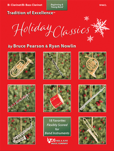 Tradition Of Excellence: Holiday Classics,Bb Cl/Bb Bass Cl