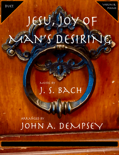 Jesu, Joy of Man's Desiring (Violin and Piano)