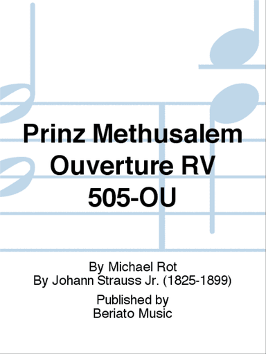 Prinz Methusalem Ouverture RV 505-OU