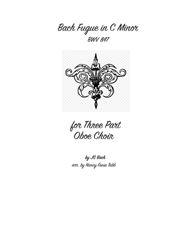 Bach Fugue in C Minor (BWV 847) arranged for Three Part Oboe Choir