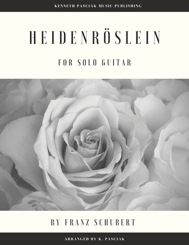 Heidenroslein (for Solo Guitar)