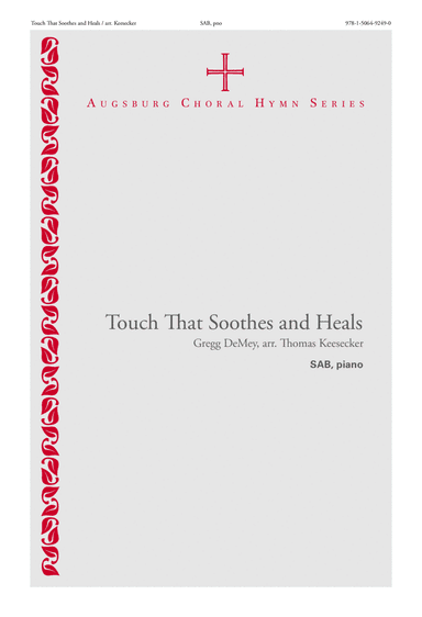 Touch That Soothes and Heals