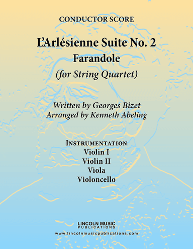 Bizet - Farandole from L'Arlesienne Suite No. II (for String Quartet)
