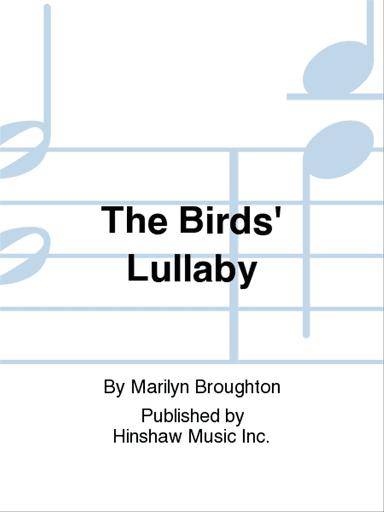 The Birds' Lullaby