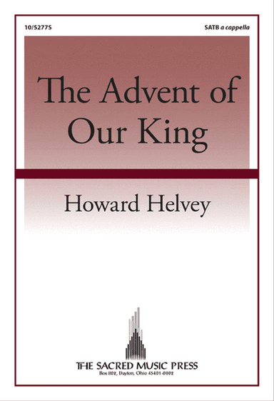 The Advent of Our King