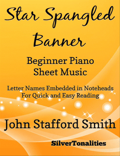 Star Spangled Banner Beginner Piano Sheet Music