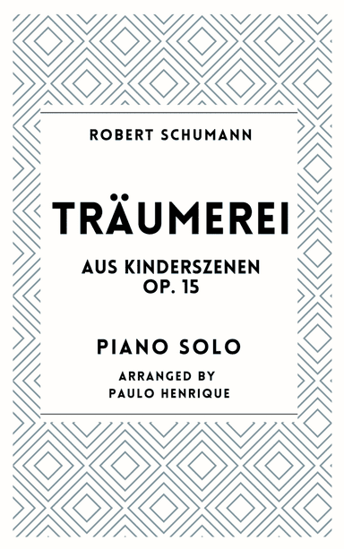 Träumerei Aus Kinderszenen Opus 15
