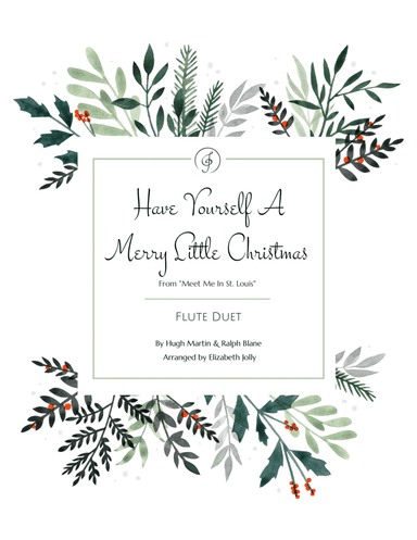 Have Yourself A Merry Little Christmas