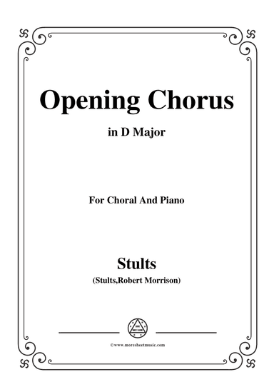 Stults-The Story of Christmas,No.1,Opening Chorus,Christmas Chimes,in D Major,for Choral and Piano