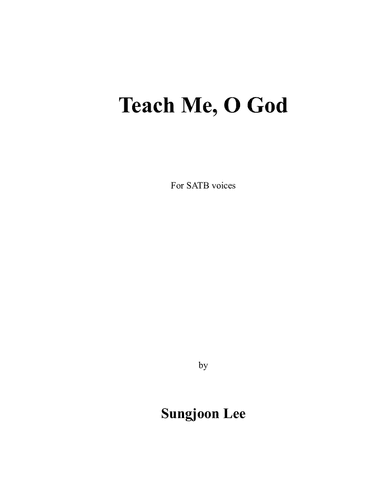 Teach Me, O God