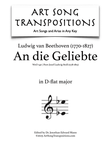 BEETHOVEN: An die Geliebte, WoO 140 (transposed to D-flat major)