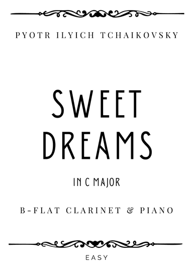 Tchaikovsky - Sweet Dreams in C Major - Easy