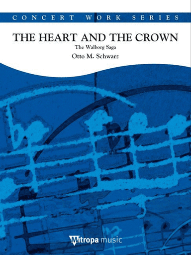 The Heart and the Crown