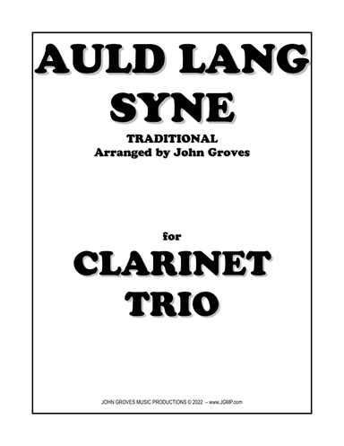 Auld Lang Syne - Clarinet Trio
