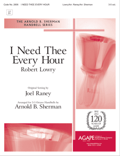 I Need Thee Every Hour