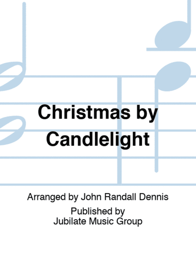 Christmas by Candlelight