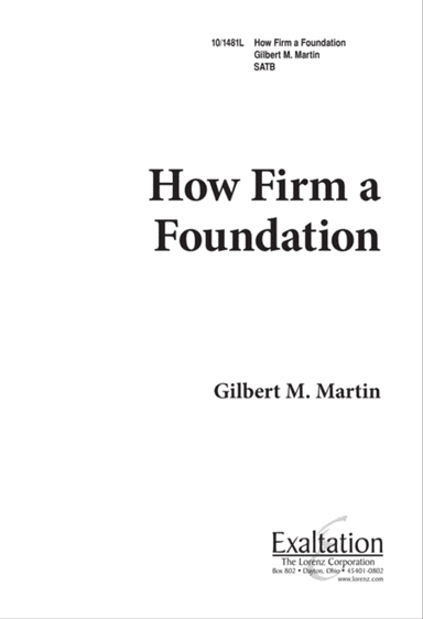 How Firm a Foundation