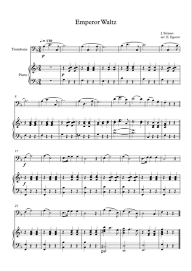 Emperor Waltz, Johann Strauss Jr., For Trombone & Piano