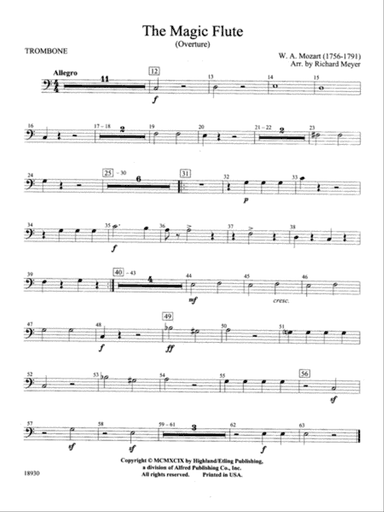 The Magic Flute (Overture): 1st Trombone