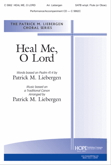 Heal Me, O Lord