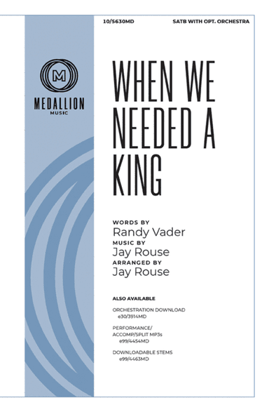 When We Needed a King