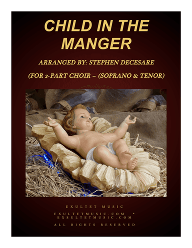 Child In The Manger (for 2-part choir - (Soprano & Tenor)